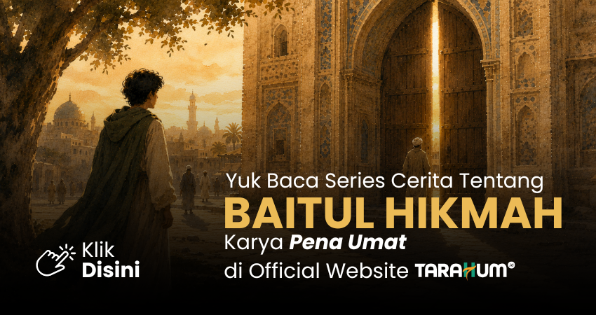 Serial Baitul Hikmah - Fiksi Historis